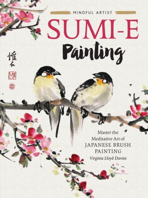 Sumi-e Painting - Master the meditative art of Japanese brush painting