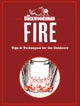 The Backwoodsman: Fire