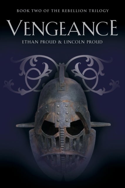 Vengeance - Book Two of the Rebellion Trilogy