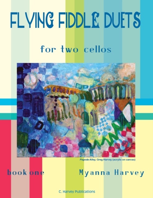 Flying Fiddle Duets for Two Cellos, Book One