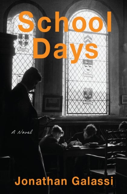 School Days - A Novel