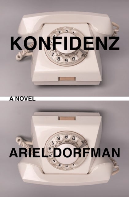 Konfidenz - A Novel