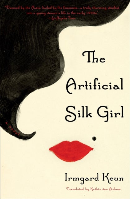 The Artificial Silk Girl - A Novel
