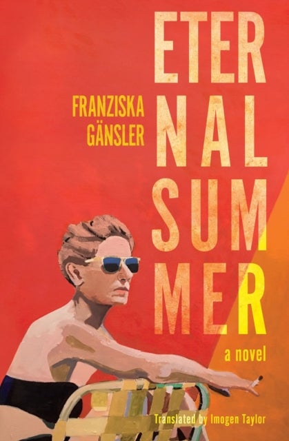 Eternal Summer - A Novel