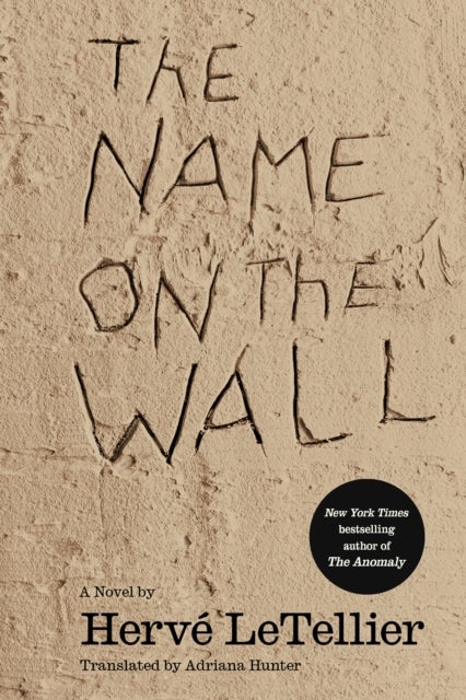 The Name on the Wall - A Novel