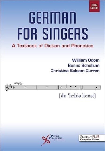 German for Singers - A Textbook of Diction and Phonetics