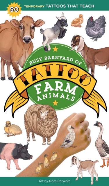 Busy Barnyard of Tattoo Farm Animals - 50 Temporary Tattoos that Teach