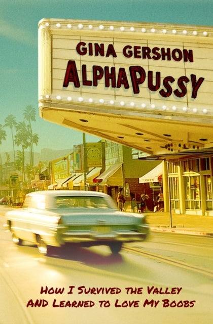 AlphaPussy - How I Survived the Valley and Learned to Love My Boobs