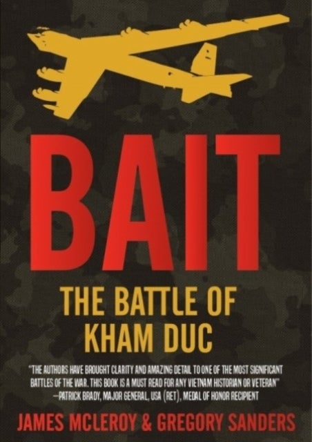 Bait - The Battle of Kham Duc