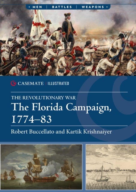The Florida Campaign, 1774–83