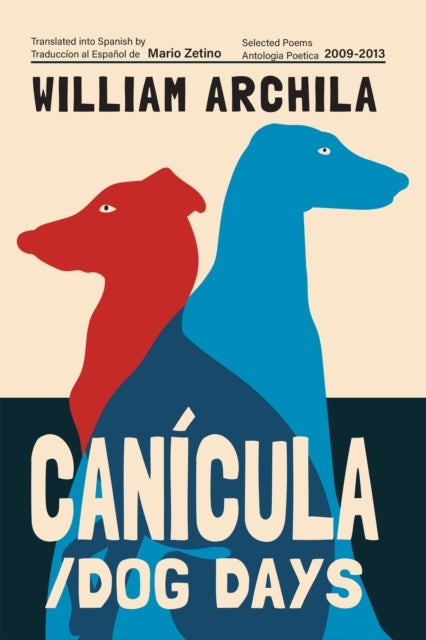 Cancula / Dog Days - Poems