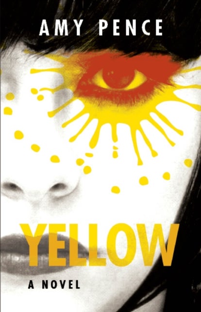 Yellow - A Novel