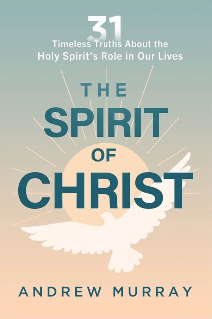 Spirit of Christ, The
