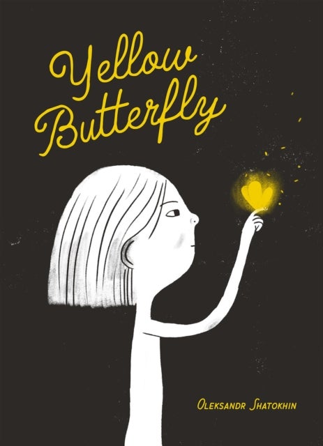 Yellow Butterfly - A story from Ukraine