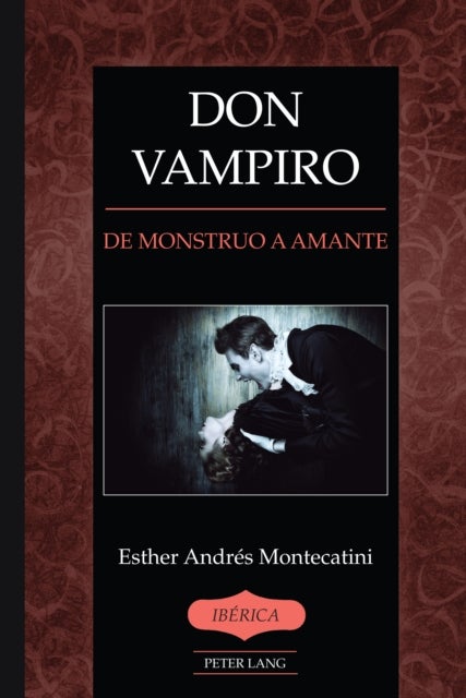 Don Vampiro - De monstruo a amante