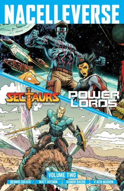 Nacelleverse Vol. 2: Sectaurs & Power Lords SC (CVR A) - Sectaurs and Power Lords