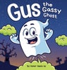 Gus the Gassy Ghost