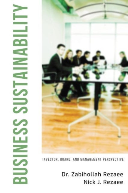 Business Sustainability - Investor, Board, and Management Perspective