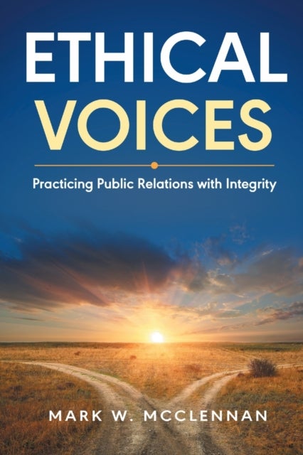 Ethical Voices - Practicing Public Relations with Integrity