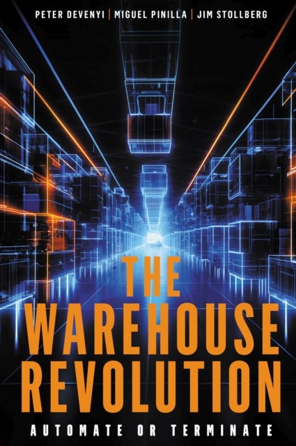 The Warehouse Revolution - Automate or Terminate