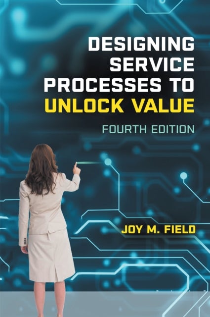 Designing Service Processes to Unlock Value - Land Your First Marketing Communications Job