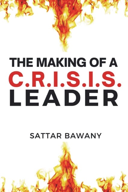The Making of a C.R.I.S.I.S. Leader