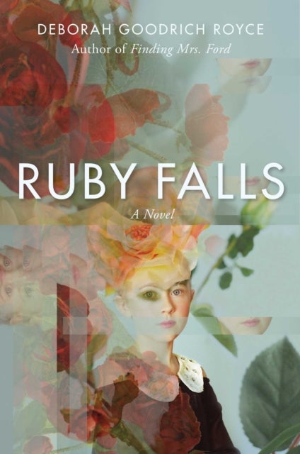 Ruby Falls - A Novel
