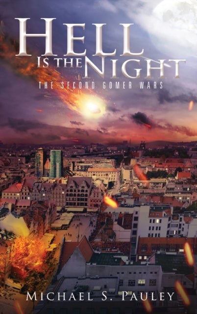 Hell Is the Night - The Second Gomer Wars