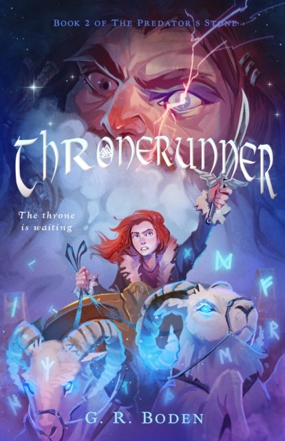Thronerunner - The Predator's Stone, Book 2