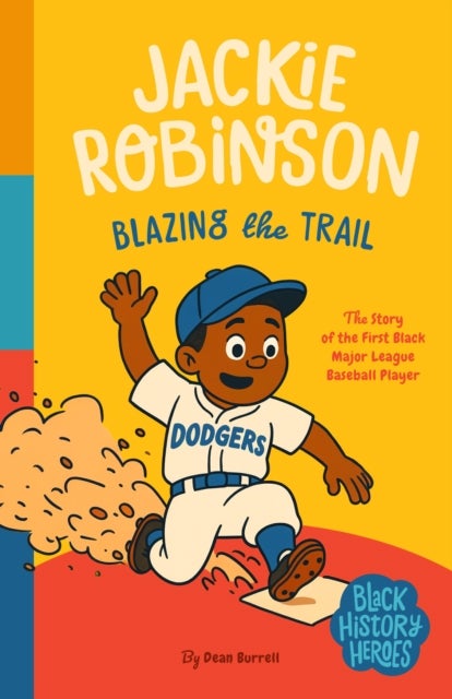 Black History Heroes: Jackie Robinson