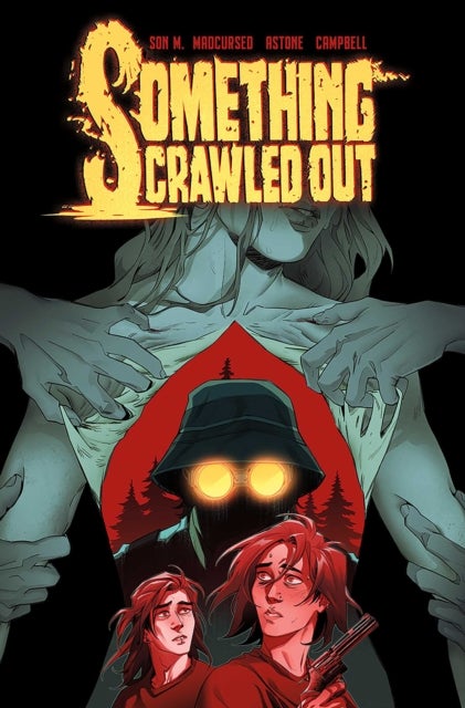 Something Crawled Out - The Complete Series
