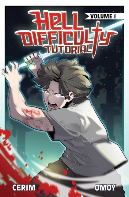 Hell Difficulty Tutorial (Light Novel) Vol. 1