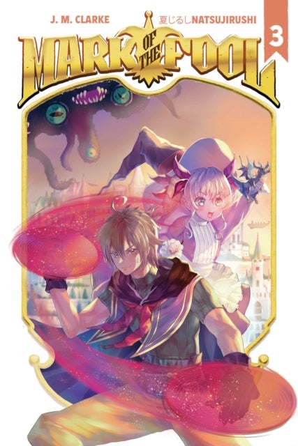 Mark of the Fool (Light Novel) Vol. 3