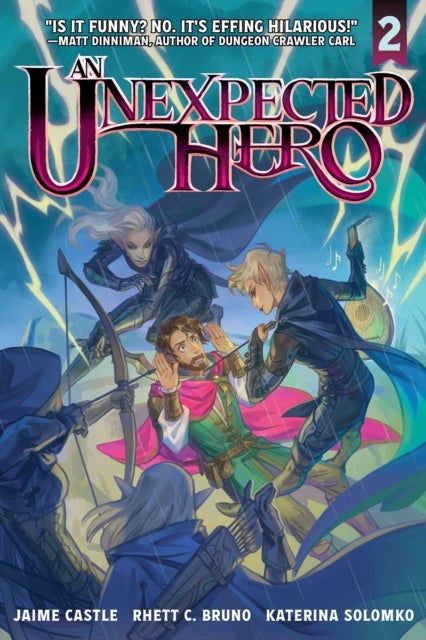 An Unexpected Hero (Light Novel) Vol. 2