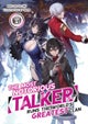 The Most Notorious 'Talker' Runs the World's Greatest Clan (Light Novel) Vol. 3