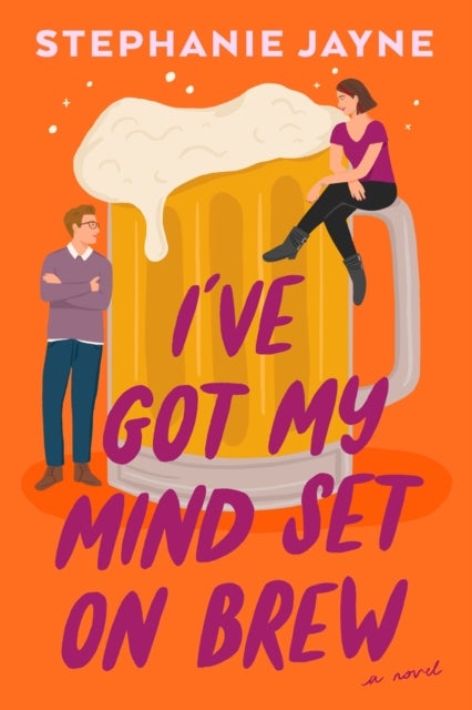 I've Got My Mind Set on Brew - A Novel