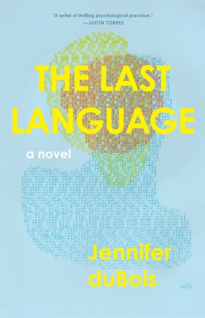 The Last Language - A Novel
