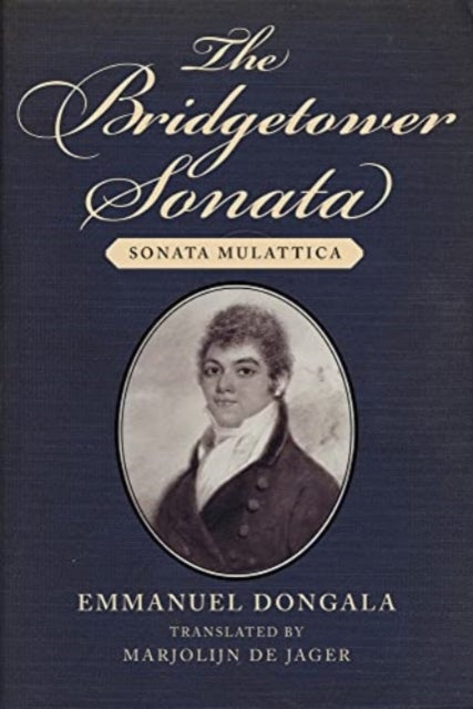 The Bridgetower Sonata - Sonata Mulattica