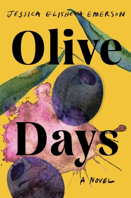 Olive Days - A Novel