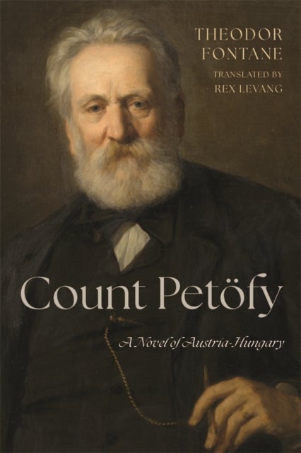 Count Petofy - A Novel of Austria-Hungary
