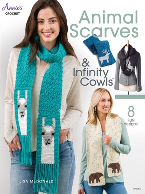 Animal Scarves & Infinity Cowls - 8 Fun Designs!