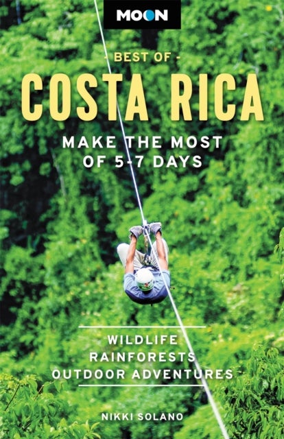 Moon Best of Costa Rica (First Edition) - Make the Most of 5-7 Days
