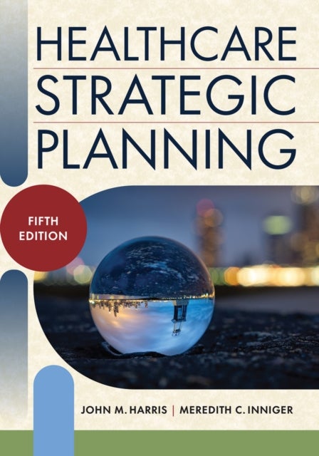 Healthcare Strategic Planning