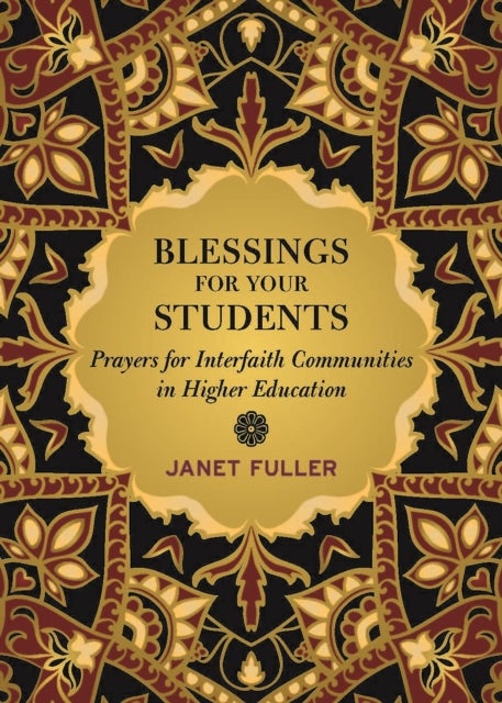Blessings for Students - Interfaith Prayers for Higher Education