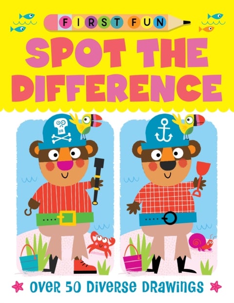 First Fun: Spot the Difference - Over 50 Diverse Drawings