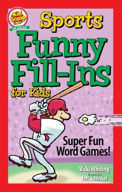 Sports Funny Fill-Ins for Kids - Super Fun Word Games