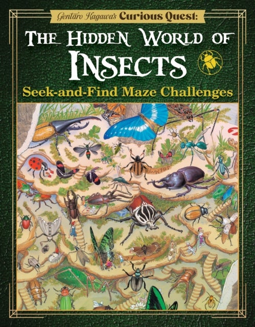 Gentaro Kagawa's Curious Quest: The Hidden World of Insects - Seek-and-Find Maze Challenges
