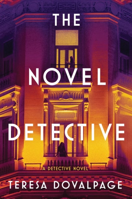 The Novel Detective - A Detective Novel