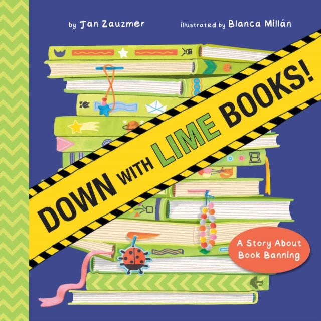 Down with Lime Books! - A Story About Book Banning