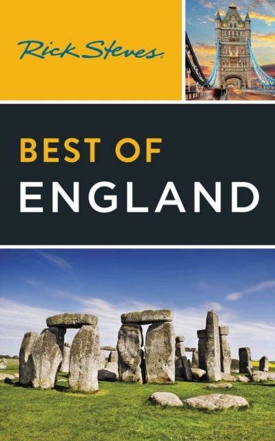 Rick Steves Best of England (Fourth Edition) - With Edinburgh